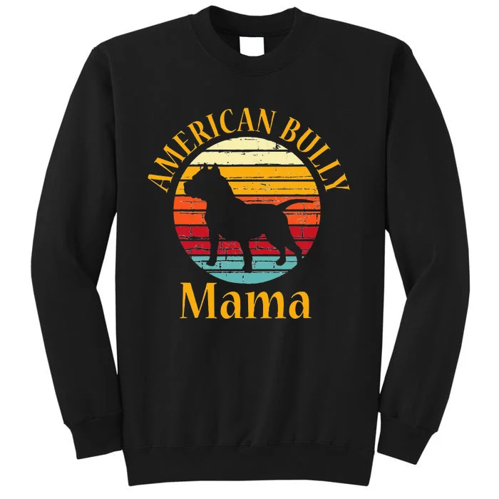 Bully American Mama Mom Bulldog Gift Bull Dog Owner Gifts Sweatshirt