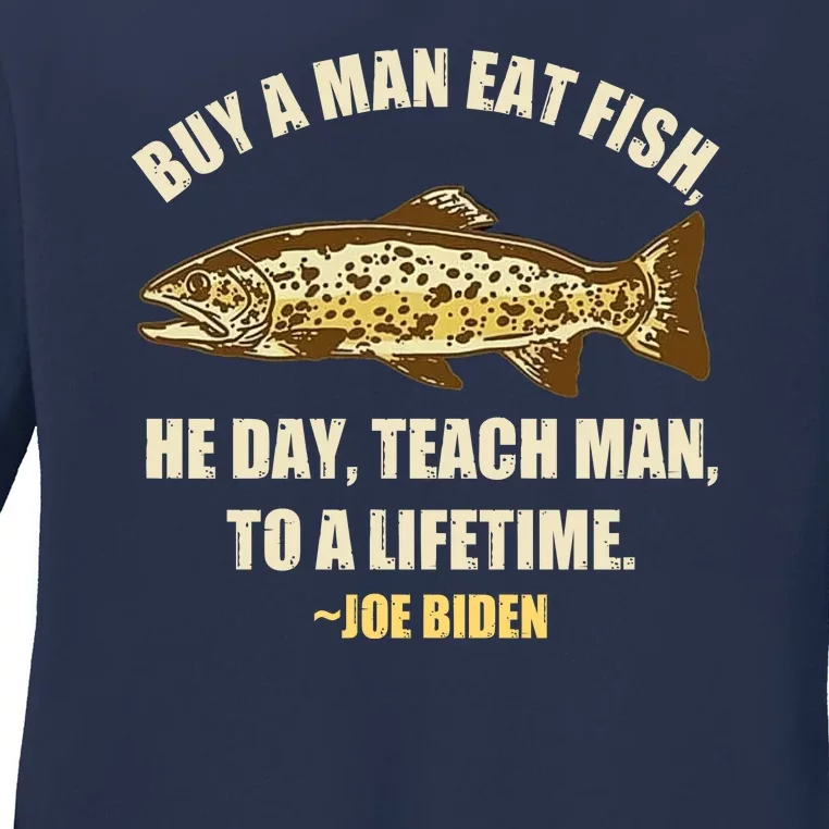 Buy A Man Eat Fish Joe Biden Ladies Long Sleeve Shirt