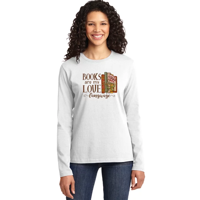 Book Are My Love Language Gift For Reading Books Ladies Long Sleeve Shirt