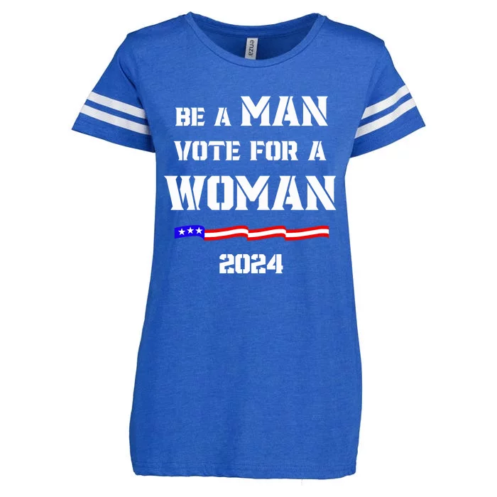 Be A Man Vote For A Woman Kamala Harris 2024 Walz Us Flag Enza Ladies Jersey Football T-Shirt