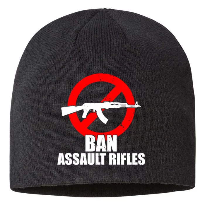 Ban Assault Rifles Gun Control 8 1/2in Sustainable Knit Beanie