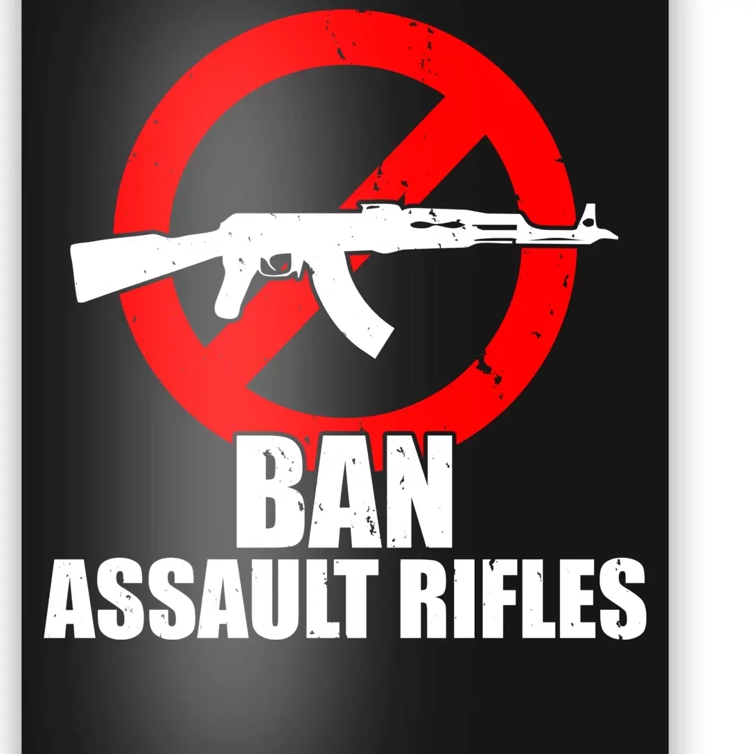 Ban Assault Rifles Gun Control Poster