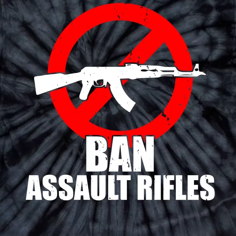 Ban Assault Rifles Gun Control Tie-Dye T-Shirt