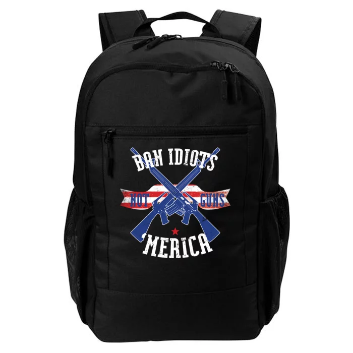 Ban Idiots Not Guns Merica Daily Commute Backpack