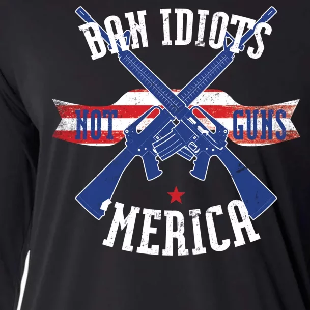 Ban Idiots Not Guns Merica Cooling Performance Long Sleeve Crew