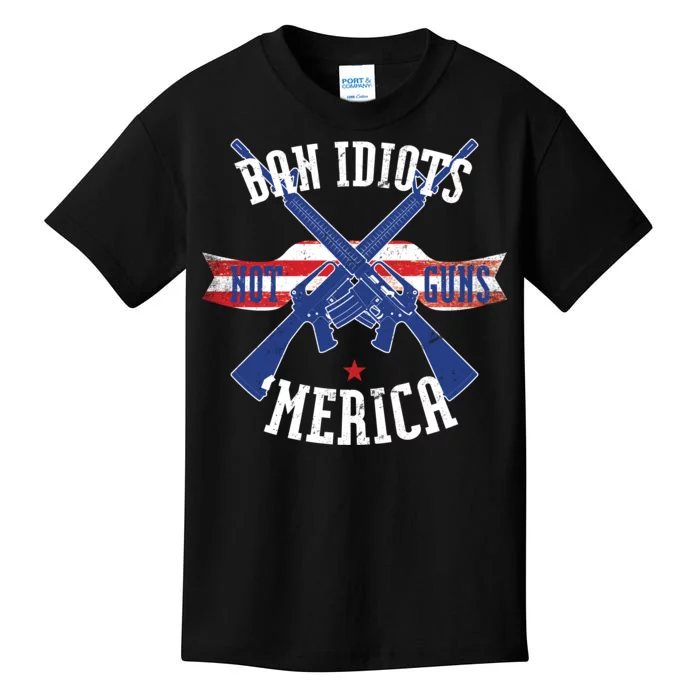 Ban Idiots Not Guns Merica Kids T-Shirt