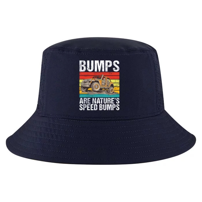 Bumps Are Nature’S Speed Bumps Offroad Gift Cool Comfort Performance Bucket Hat