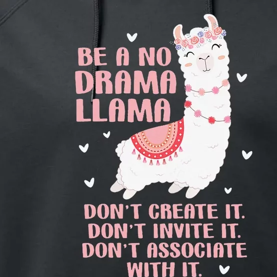 Be A No Drama Llama Alpaca Animal Lovers Performance Fleece Hoodie