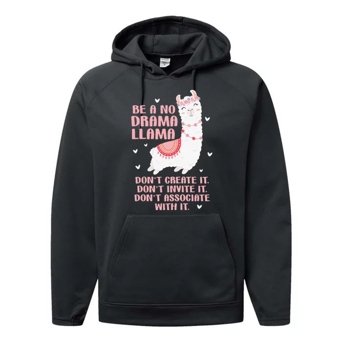 Be A No Drama Llama Alpaca Animal Lovers Performance Fleece Hoodie