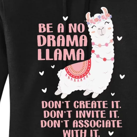 Be A No Drama Llama Alpaca Animal Lovers Women's Pullover Hoodie