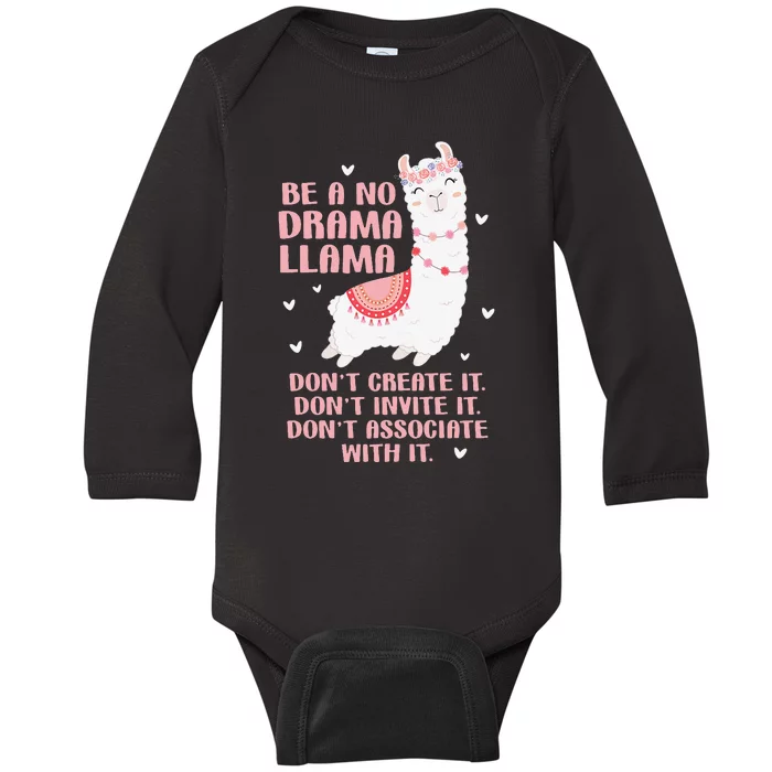 Be A No Drama Llama Alpaca Animal Lovers Baby Long Sleeve Bodysuit