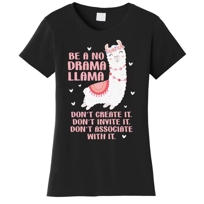 Be A No Drama Llama Alpaca Animal Lovers Women's T-Shirt