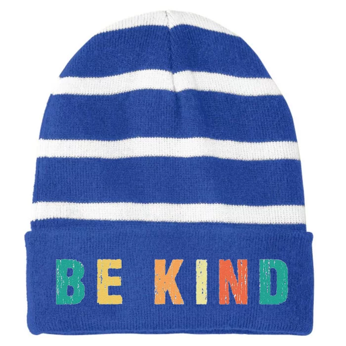 Be A Nice Human Be Kind Women Inspirational Kindness Striped Beanie with Solid Band