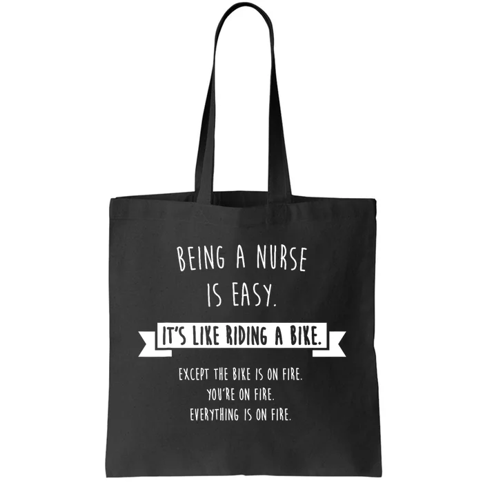 Being A Nurse Is Easy Funny Sarcastic Nursing Gift Tote Bag