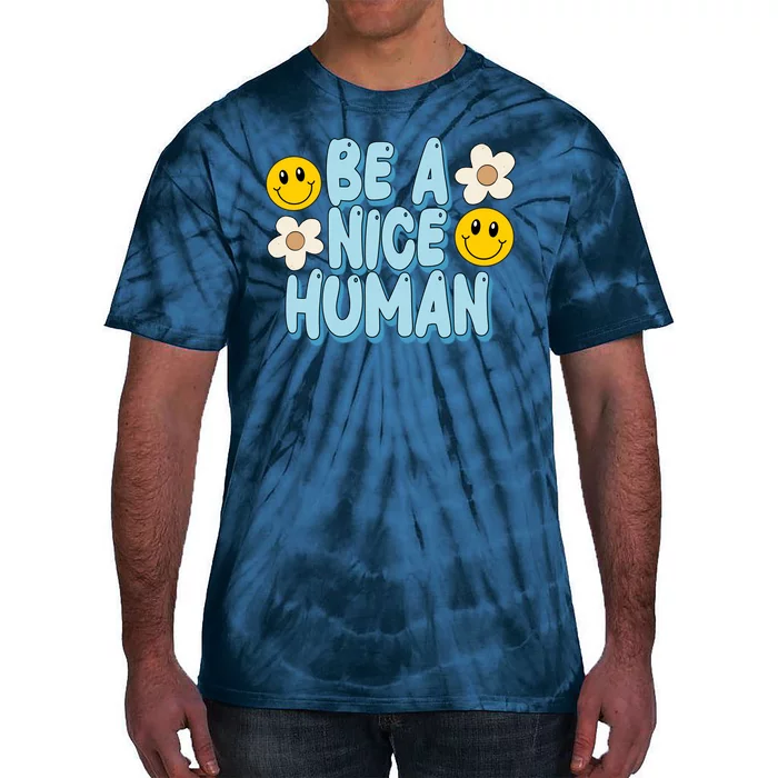 Be A Nice Human Cute Smile Retro Tie-Dye T-Shirt