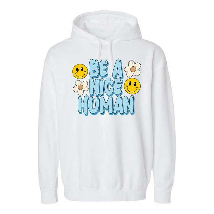 Be A Nice Human Cute Smile Retro Garment-Dyed Fleece Hoodie