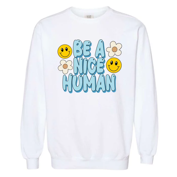 Be A Nice Human Cute Smile Retro Garment-Dyed Sweatshirt