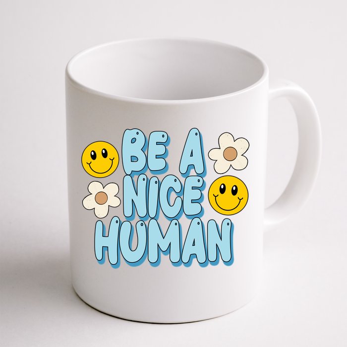 Be A Nice Human Cute Smile Retro Front & Back Coffee Mug