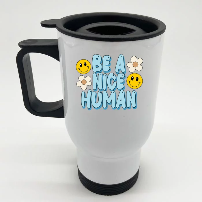 Be A Nice Human Cute Smile Retro Front & Back Stainless Steel Travel Mug