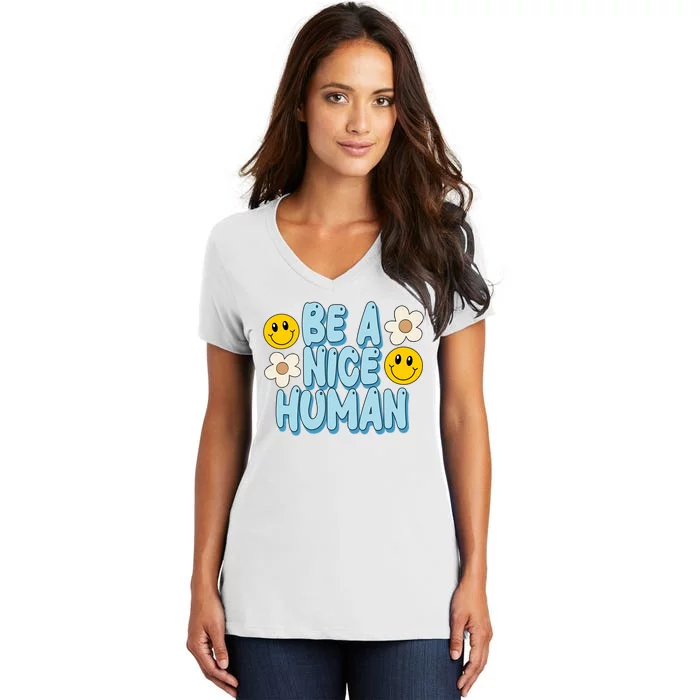 Be A Nice Human Cute Smile Retro Women's V-Neck T-Shirt