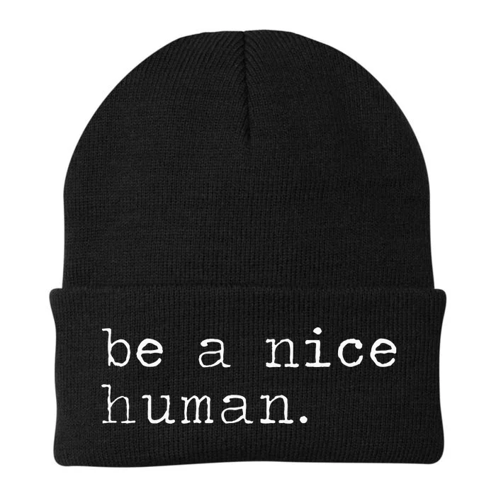 Be A Nice Human Good Person Knit Cap Winter Beanie