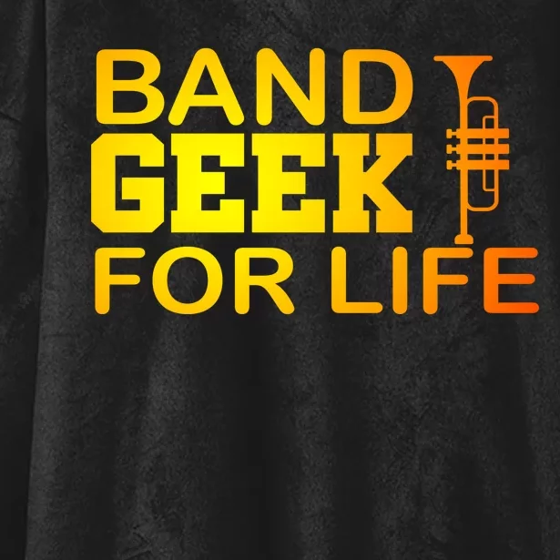 Band Geek For Life Hooded Wearable Blanket