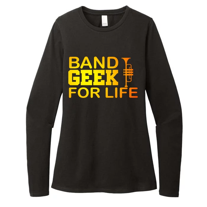 Band Geek For Life Womens CVC Long Sleeve Shirt