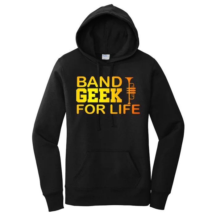 Band Geek For Life Women's Pullover Hoodie