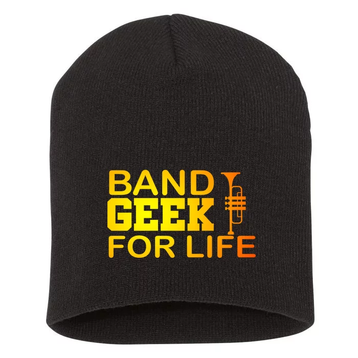 Band Geek For Life Short Acrylic Beanie