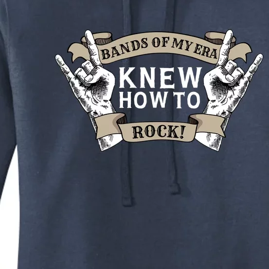 Bands Of My Era Knew How To Rock Women's Pullover Hoodie