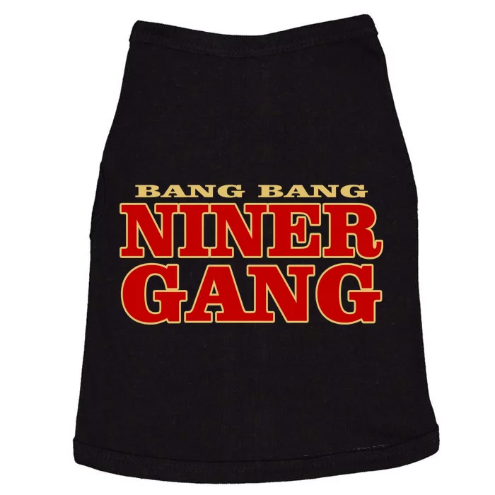 Bang Bang Niner Gang Doggie Tank