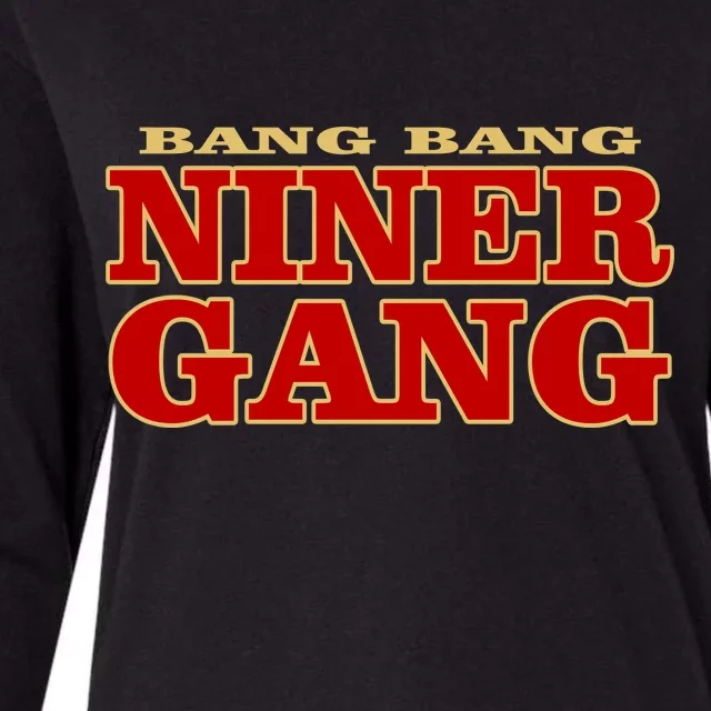 Bang Bang Niner Gang Womens Cotton Relaxed Long Sleeve T-Shirt