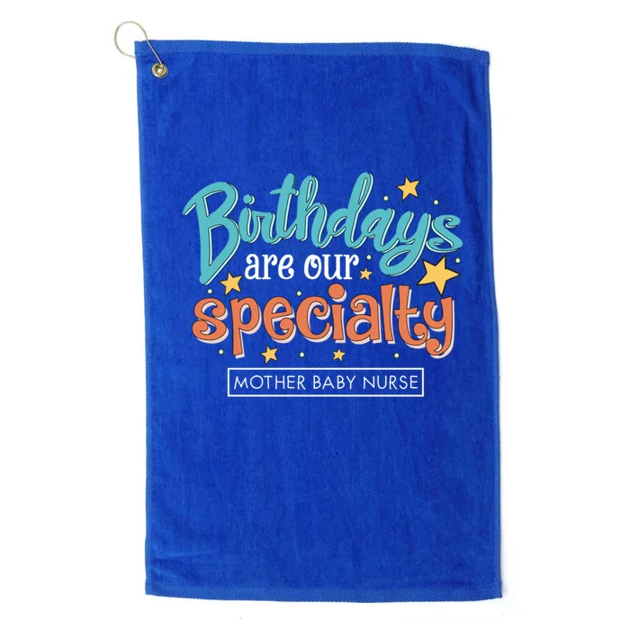 Birthdays Are Our Specialty Mother Nurse L And D Nursing Gift Platinum Collection Golf Towel