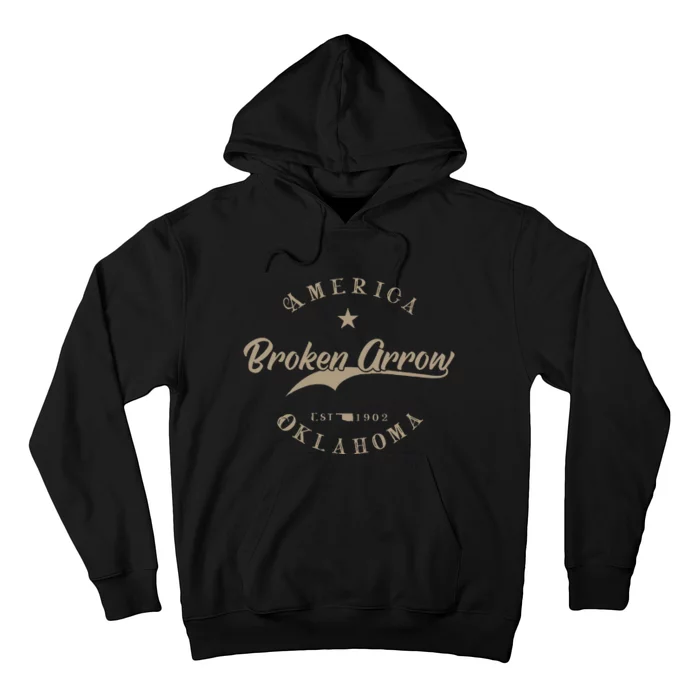 Broken Arrow Ok Oklahoma Hoodie