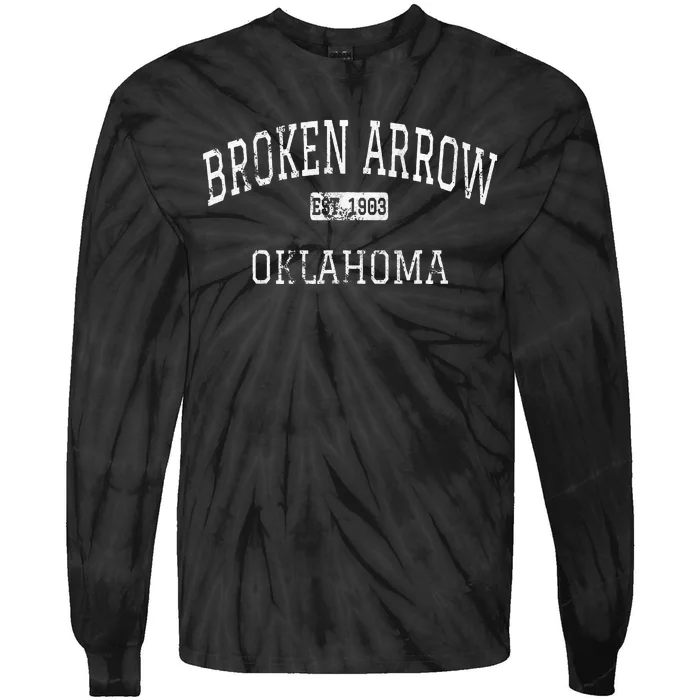 Broken Arrow Oklahoma Ok Vintage Tie-Dye Long Sleeve Shirt