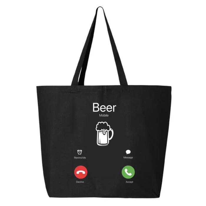 Beer Answer Or Decline Mobil Phone Funny 25L Jumbo Tote