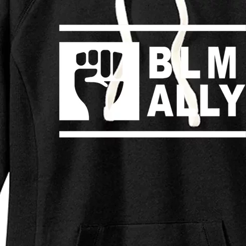 Blm Ally Proud Ally Stands Up For Equality Social Justice Gift Women's Fleece Hoodie