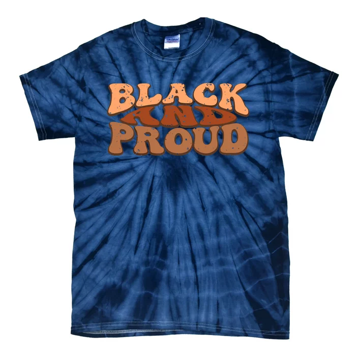 Black And Proud Black History Month BLM Melanin African Tie-Dye T-Shirt