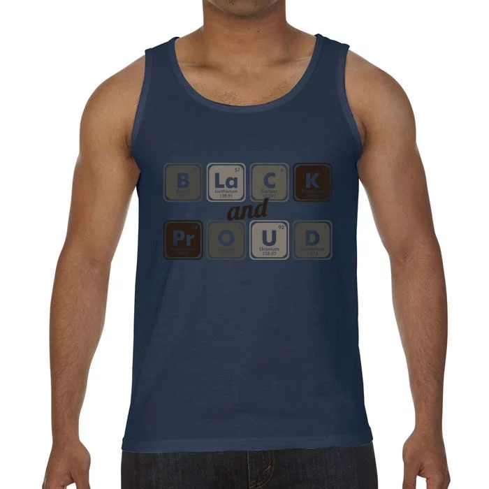 Black And Proud Gift Comfort Colors® Tank Top