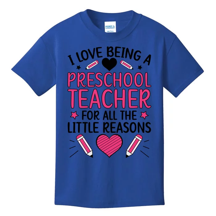 Being A Preschool Teacher Valentines Day Preschool Teaching Gift Kids T-Shirt