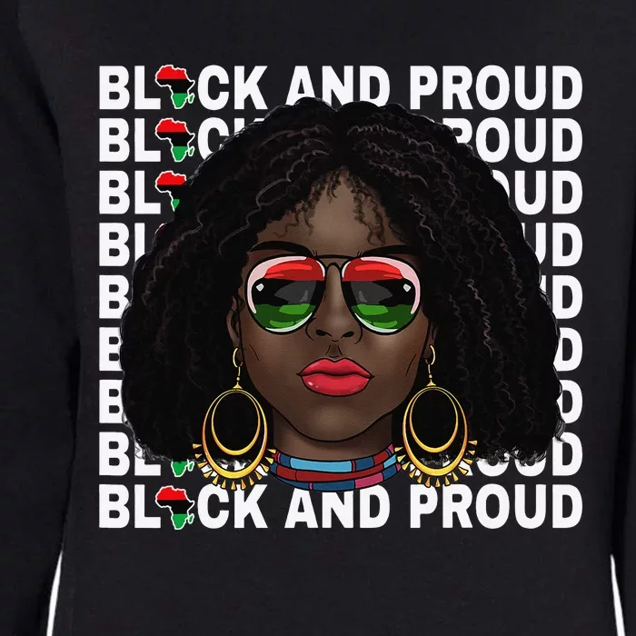 Black and Proud Melanin Black History Juneteenth 1865 Womens California Wash Sweatshirt