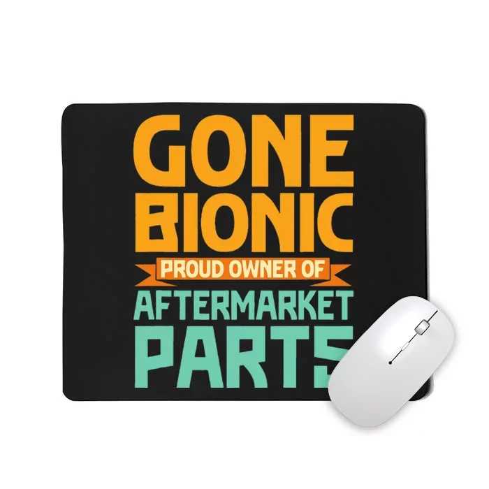 Bionic Aftermarket Parts Design Knee And Hip Replacement Mousepad