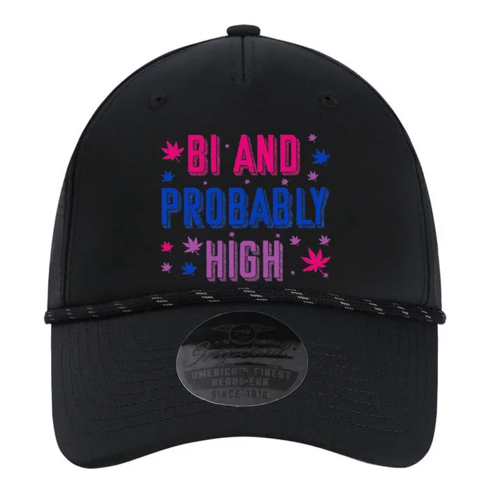 Bi And Probably High Bisexual Pothead Weed Weed Lovers Gift Performance The Dyno Cap