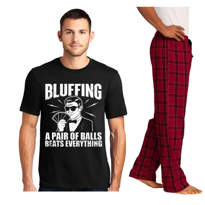 Bluffing A Pair Of Balls Beats Everything Poker Card Player Pajama Set