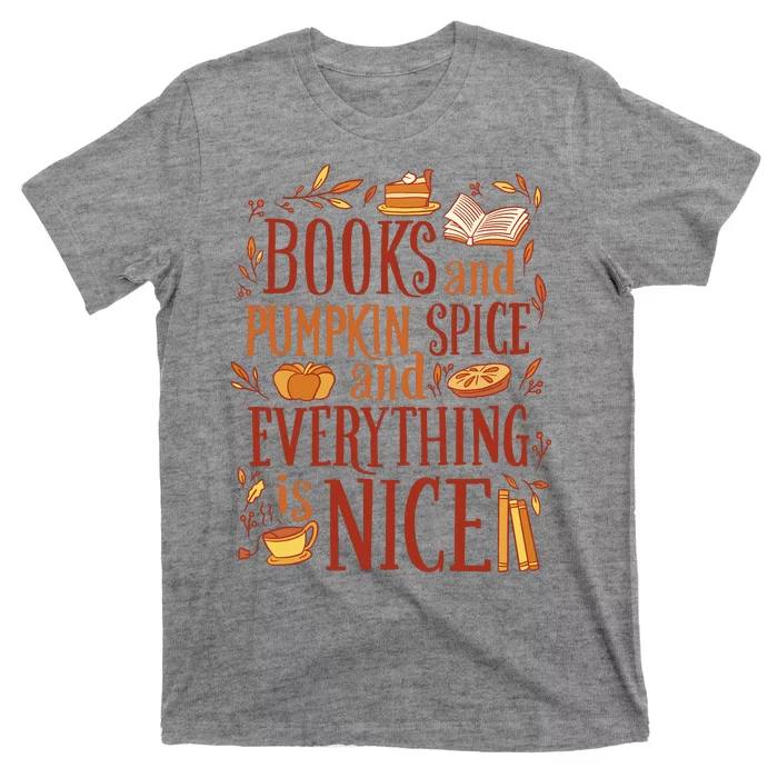 Books And Pumpkin Spice Fall T-Shirt