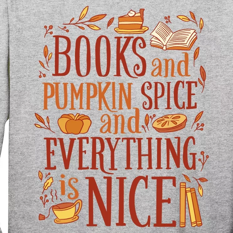 Books And Pumpkin Spice Fall Tall Long Sleeve T-Shirt