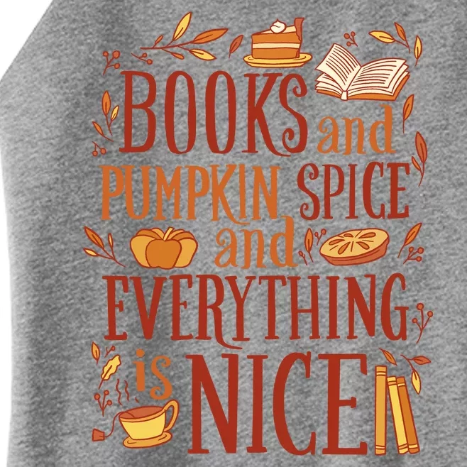 Books And Pumpkin Spice Fall Women’s Perfect Tri Rocker Tank