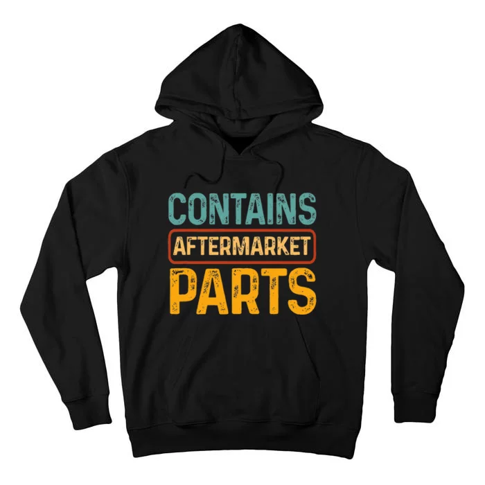 Bionic Aftermarket Parts Design Knee And Hip Replacement Tall Hoodie