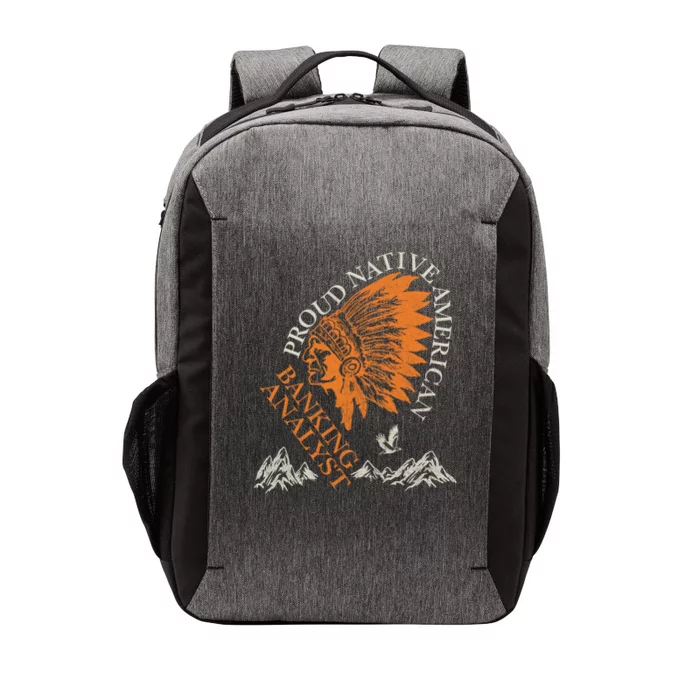 Banking Analyst Proud Native American Job Gift Vector Backpack