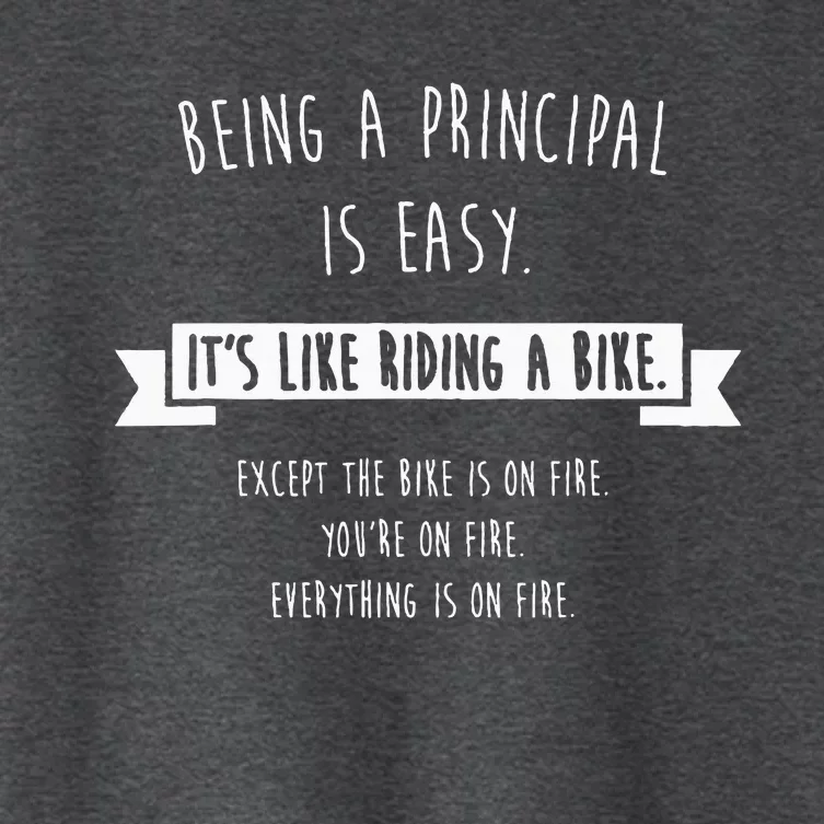 Being A Principal Is Easy Funny Sarcastic School Gift Women's Crop Top Tee